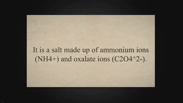 Video thumbnail for Ammonium Oxalate, Formula, Molar Mass, Solution and Properties