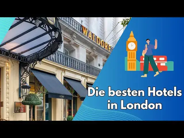 Video thumbnail for Die besten Hotels in London