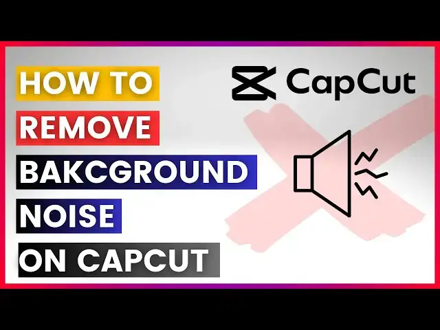 Video thumbnail for How To Remove Backround Noise In Capcut In 2025