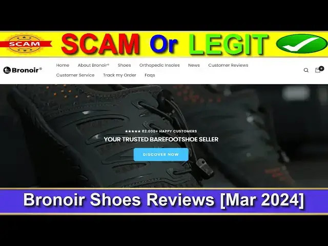 Video thumbnail for Bronoir Shoes Reviews ⚠️(( BEWARE IN 2024! ))⚠️Is Bronoir.com SCAM or LEGIT ?⚠️😲