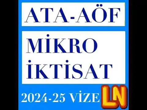 Video thumbnail for Ata Aöf Mikro İktisat 2024-2025 Vize Soruları