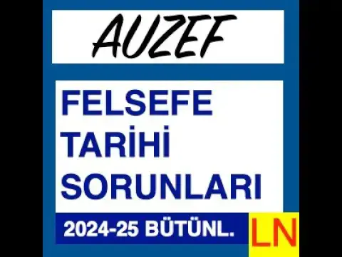 Video thumbnail for Felsefe Tarihi Sorunları-1 2024-2025 Bütünleme Soruları
