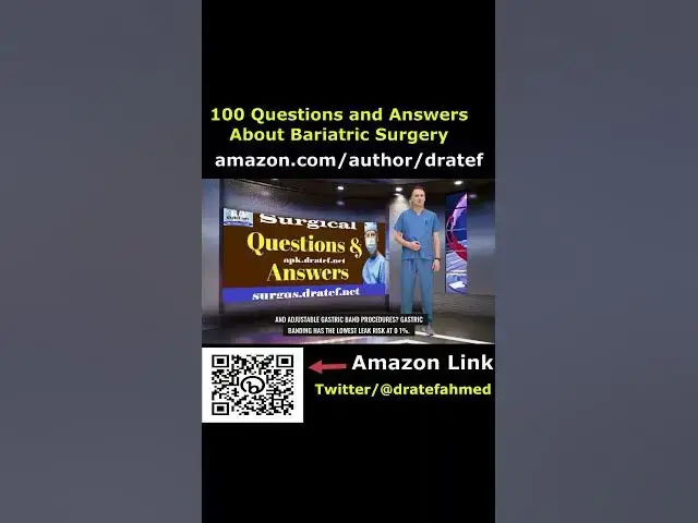 Video thumbnail for 100 questions and answers about bariatric surgery book by dratef ahmed #shorts 41#surgery #bariatric