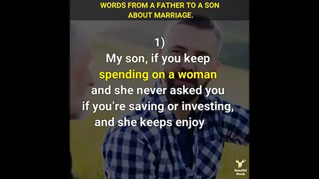 Video thumbnail for Best marriage advice ever by a dad to his son. This is gold!