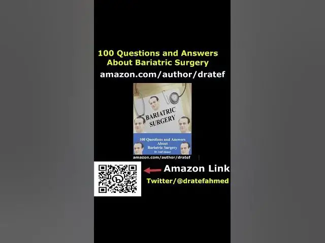 Video thumbnail for 100 questions and answers about bariatric surgery book by dratef ahmed #shorts1  #surgery #bariatric