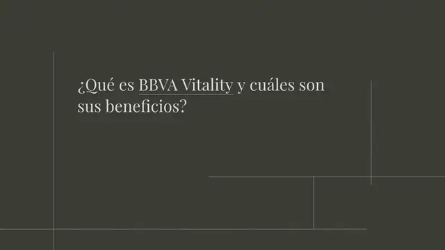 Video thumbnail for ¿Qué es BBVA Vitality y cuáles son sus beneficios?