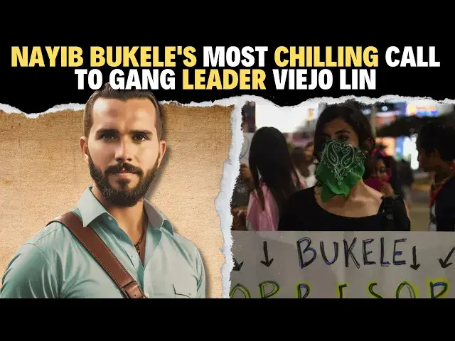 Video thumbnail for Nayib Bukele's Most Chilling Call to Gang Leader Viejo Lin: The Beginning of the End!