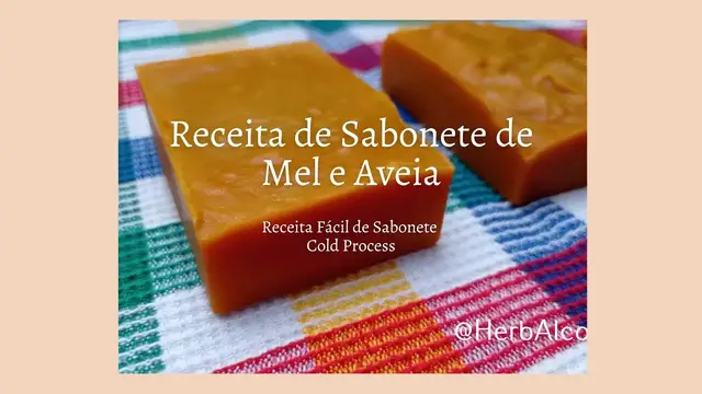 'Video thumbnail for Receita de Sabonete de Mel e Aveia'