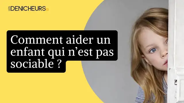 Video thumbnail for 🔎 Quelques conseils pour aider un enfant qui n’est pas sociable 👧 🧑