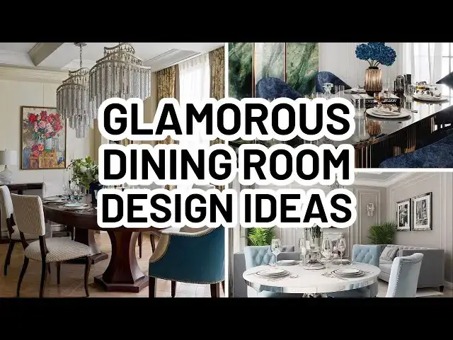 'Video thumbnail for HOW TO CREATE A GLAMOROUS DINING ROOM'