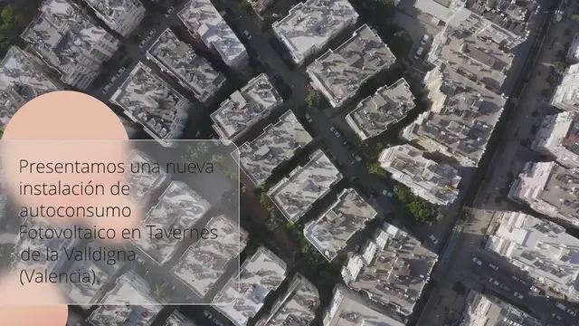 Video thumbnail for Instalación de Autoconsumo FV en Valencia