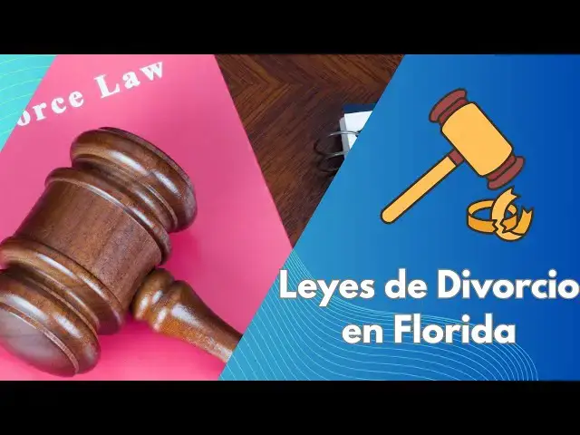 Video thumbnail for Leyes de Divorcio en Florida: Todo lo que Necesitas Saber para el Proceso de Separación