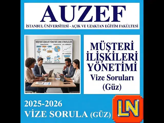 Video thumbnail for Müşteri İlişkileri Yönetimi 2025-2026 Vize Soruları (Güz)