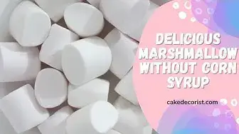 Video thumbnail for Delicious Marshmallow Without Corn Syrup