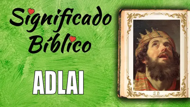 Video thumbnail for Adlai Significado Bíblico | ¿Qué Significa Adlai en la Biblia? 🙏