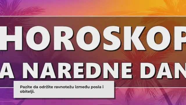 Video thumbnail for U NAREDNIM DANIMA_ Ovnu se prošlost vraća, Lavu će biti potrebna pomoć, Strijelac će imati razlog za sreću, a evo tko će se riješiti financijske krize…