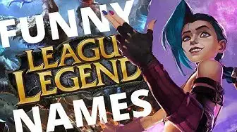 Video thumbnail for Funny LoL Names