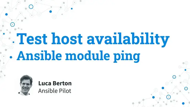 Video thumbnail for Test host availability - Ansible module ping