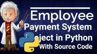 Video thumbnail for Employee Payment Management System Project in Python With Source Code 2020 Free Download