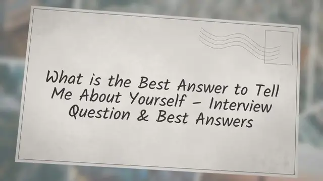 'Video thumbnail for What is the Best Answer to Tell Me About Yourself-Common Interview Q&A'