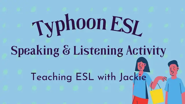 Video thumbnail for ESL Speaking and Listening Activity: Typhoon | A fun ESL review game for all ages