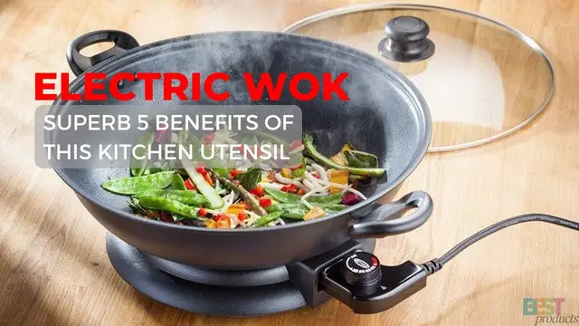 Video thumbnail for Electric Wok: Superb 5 Benefits of This Kitchen Utensil