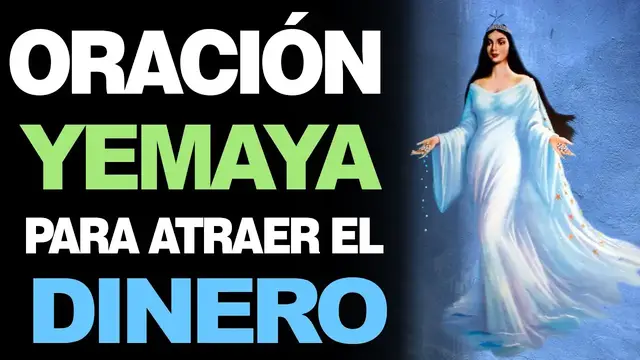 Video thumbnail for 🙏 Oración Milagrosa a Yemaya PARA ATRAER DINERO - ¡YEMAYA AYÚDAME! 🙇