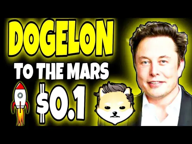 'Video thumbnail for Dogelon Mars Price Prediction 2022! Dogelon Mars News Today!'