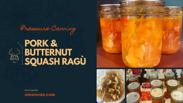 Video thumbnail for Pork & Butternut Squash Ragù // Meal Starter // Pressure Canning // Jeni Gough