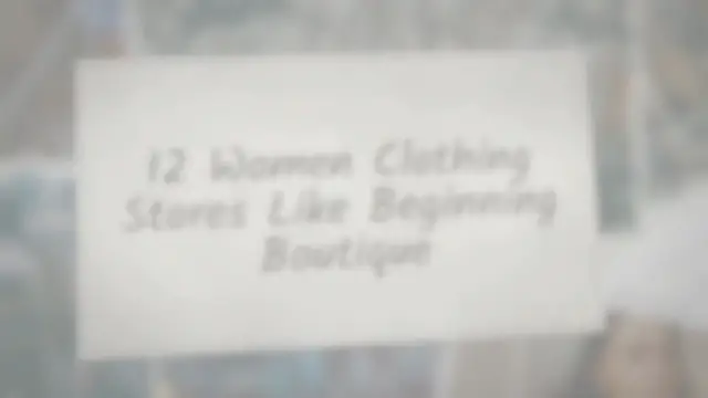 'Video thumbnail for 12 Women Clothing Stores Like Beginning Boutique'