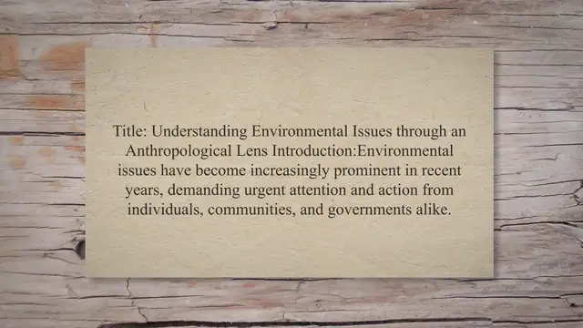 Video thumbnail for Environmental issues from an anthropological perspective