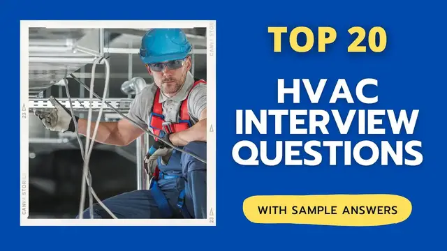 Video thumbnail for Top 20 HVAC Interview Questions and Answers for 2022