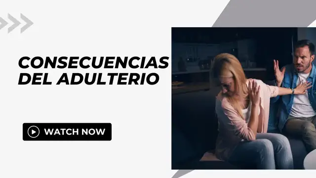 Video thumbnail for Consecuencias del adulterio en el matrimonio, ¿Cuáles son?