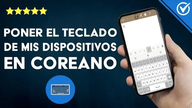 Video thumbnail for ¿Cómo poner el TECLADO de mis dispositivos en COREANO? - Cambiando tu idioma