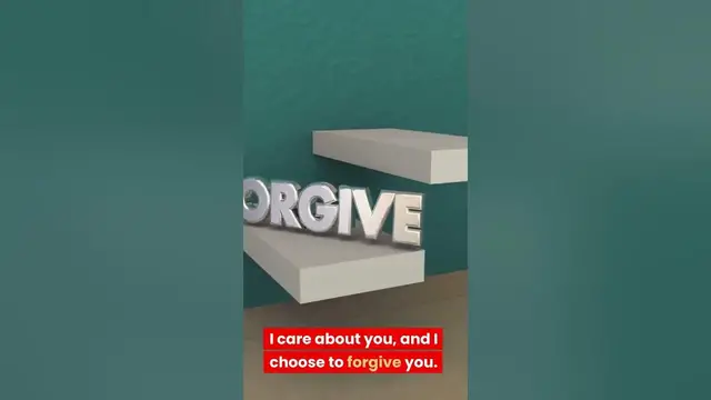 Video thumbnail for Forgiveness Is An Expression of Love