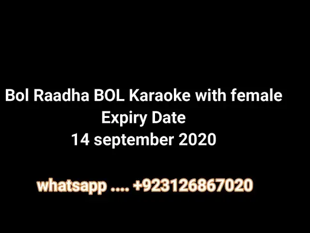 'Video thumbnail for BOL Radha BOL Karaoke with female whatsapp +923126867020'