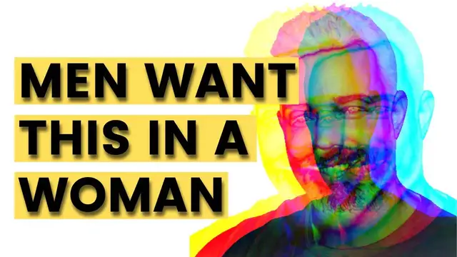 Video thumbnail for What Attracts Men to Women? Beginners Guide!
