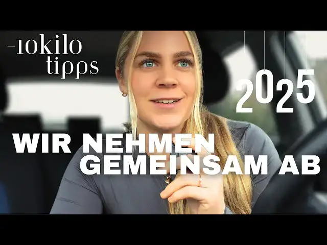 Video thumbnail for Du willst 2025 auch ABNEHMEN? Wir schaffen das gemeinsam!