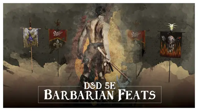 Video thumbnail for Unconventional Barbarian Feats: D&D 5e Alternative Builds
