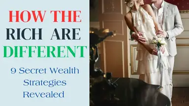 'Video thumbnail for How the Rich Are Different From the Poor [Mimic These 9 Secret Strategies]'