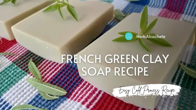 Video thumbnail for French Green Clay Soap Recipe
