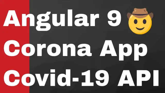 Video thumbnail for Angular 9 Coronavirus Live Country Tracker Project Using Covid-19 API for Beginners