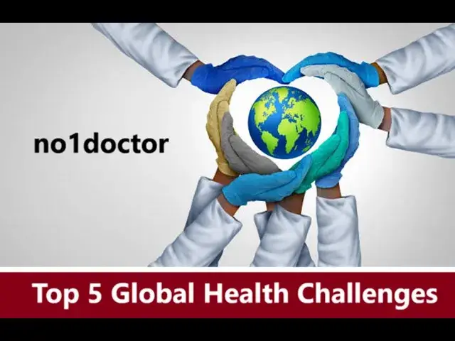 Video thumbnail for Top 5 Global Health Challenges Navigating the Crossroads Tackling the Top 5 Global Health Challenges