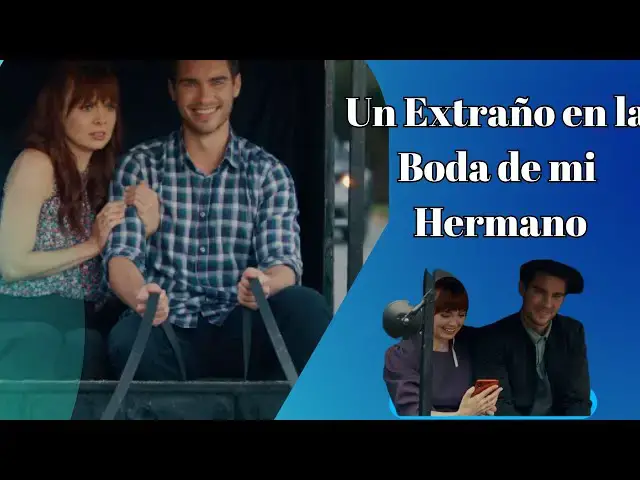 Video thumbnail for Un Extraño en la Boda de mi Hermano 2022, análisis y resumen