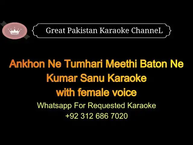 Video thumbnail for Aankhon Ne Tumhari Meethi Baaton Ne Karaoke With Female