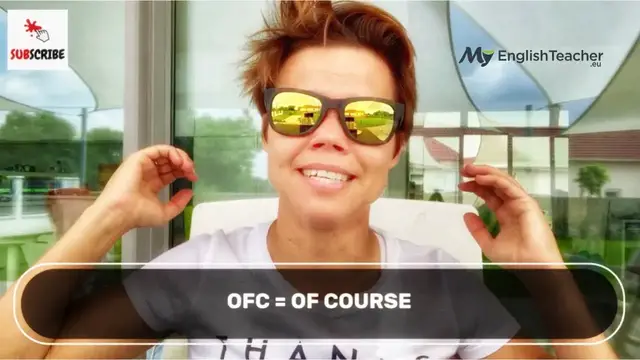 Video thumbnail for OFC Meaning 😉- MyEnglishTeacher.eu