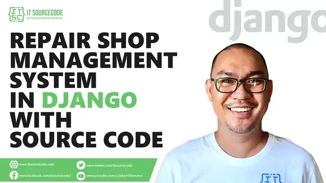 Video thumbnail for Repair Shop Management System in Django with Source Code | Free Django Projects with Source Code