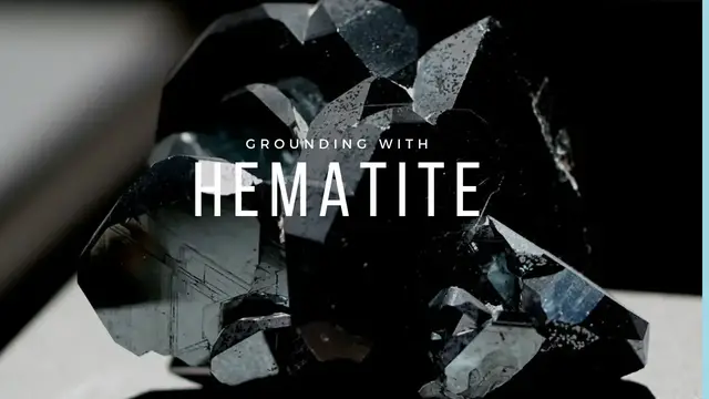 Video thumbnail for Hematite: The Grounding Stone