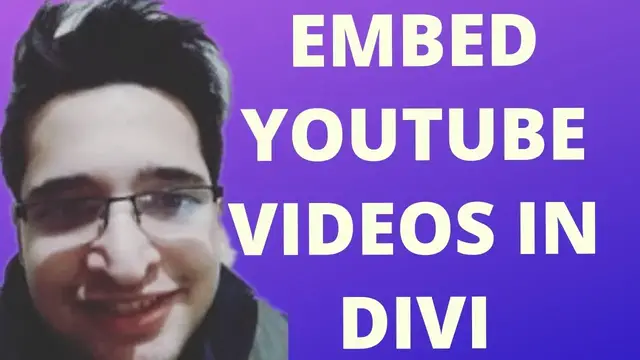 Video thumbnail for How to Embed Youtube Videos in Divi Wordpress Website