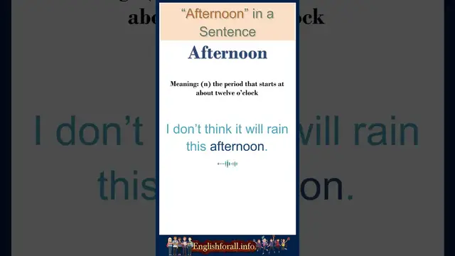 Video thumbnail for Afternoon meaning | Afternoon in a Sentence | Most common words in English #shorts